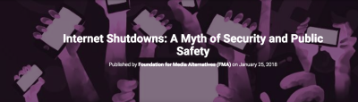 image linking to Foundation for Media Alternatives, Philippines: Internet shutdowns and the myth of security and public safety
