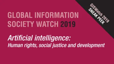  image linking to GISWatch 2019 Sneak Peek! Read a selection of full-length reports on AI and human rights 